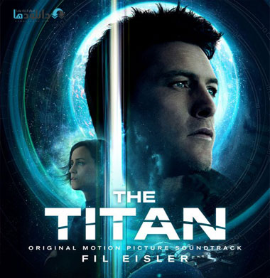موسیقی-متن-فیلم-the-titan-ost