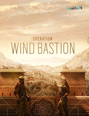 دانلود-بازی-Tom-Clancys-Rainbow-Six-Siege-Operation-Wind-Bastion