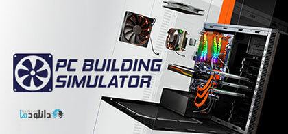 دانلود-بازی-PC-Building-Simulator