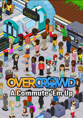 [تصویر:  Overcrowd-A-Commute-Em-Up-pc-cover-small.jpg]